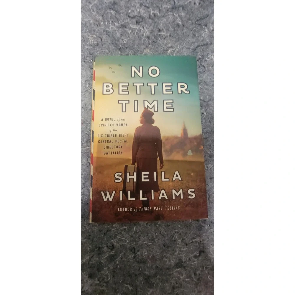No Better Time‎ by Sheila Williams